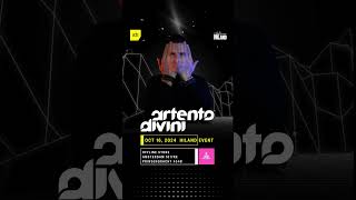 Artento Divini | ADE | HiLand line-up for 16.10.2024