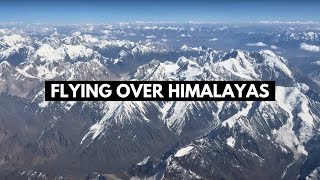 MOST RELAXING THING YOU'LL SEE TODAY - Flying over Himalayas to the sounds of Chopin