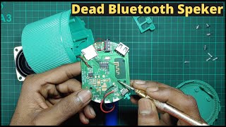 how to repair a dead bluetooth speaker // bluetooth speaker kaise thik kare