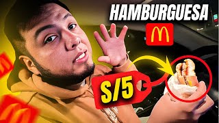 HAMBURGUESAS a 5 SOLES en McDonalds de MADRUGADA