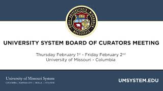 University of Missouri Board of Curators Feb. 1-2, 2018 Board Meeting - Press Conference (Feb. 2)