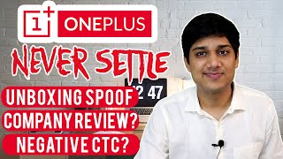 Negative CTC? Company Review? | Unboxing Spoof | Ft. OnePlus Nord (Made in India)