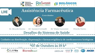 📣Cuidados na distribuição, dispensação e farmacovigilância dos medicamentos biológicos