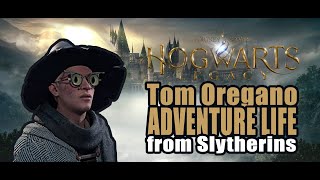 Hogwarts Legacy-Tom Oreganus adventure life from Slytherins