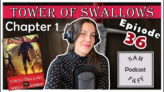 Witcher Book Review PODCAST | Ep. 36 Tower of Swallows - Chapter 1