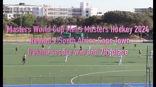 Ireland 2 South Africa 2 (3-0 on penalties) 65 Mens Masters Hockey World Cup Cape Town 2024