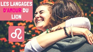 LES LANGAGES D'AMOUR DU LION