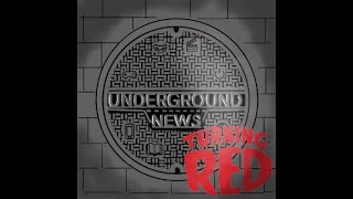 Underground News analiza Red