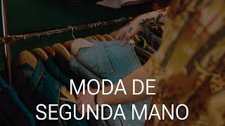 Moda de segunda mano: ¿la mejor alternativa?