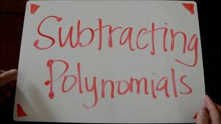 Subtracting Polynomials Tutorial