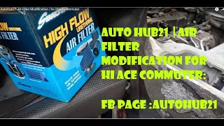 AutoHub21 Air Filter Modification  | for Hiace commuter