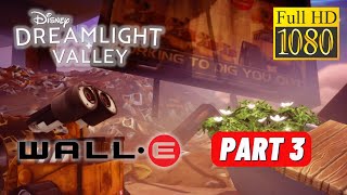 DISNEY DREAMLIGHT VALLEY Gameplay Walkthrough Part 3 FULL GAME [FULL HD 60FPS] - No Commentary