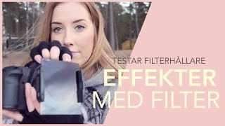 Tips: Snygga filter-effekter