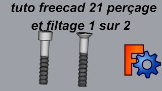 tuto freecad 21 perçage et filetage 1 sur 2