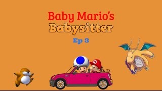 Mario Plush Series: Baby Mario's Babysitter ep 3