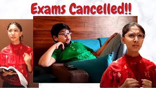 Exams Cancelled!! What next??