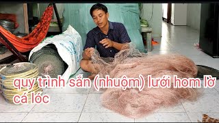 cách nhuộm (sắn)hom lờ cá lóc sao cho nhạy cá #fishtrap