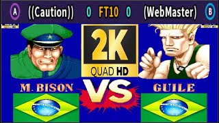 Street Fighter II: Champion Edition - ((Caution)) VS (WebMaster) - FT10