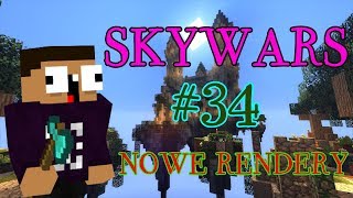 [SkyWars] #34 | Nowe rendery! :D