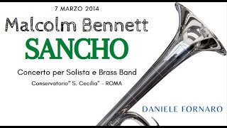 Malcolm Bennett - Sancho (Tromba Daniele Fornaro)