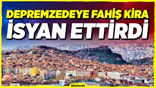 Depremzedeye FAHİŞ KİRA İsyan Ettirdi - Son Dakika Haberleri