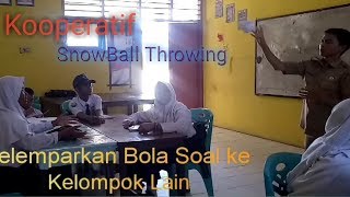 Kooperatif Tipe Snowball Throwing SMPN 1 Petasia