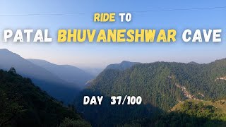 Never miss to Visit this CAVE  in Uttarakhand | PATAL BHUVANESHWAR | ALL INDIA RIDE | DAY 37