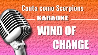 Scorpions - Wind Of Change - Karaoke