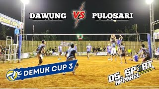 DAWUNG VS PULOSARI DEMUK CUP 3 LOKAL