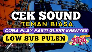 CEK SOUND KOPLO 🎚️ TEMAN BIASA ‼️ LOW SUB PULEN