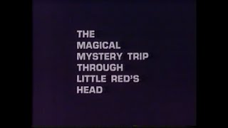 'The Magical Mystery Trip Through Little Red's Head' Time for Timer's 2nd Afterschool Special