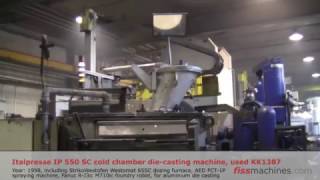 fiss-machines.com - Italpresse IP 550 SC cold chamber die-casting machine, used KK1387