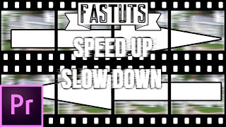 How To Make Clips Faster/Slower in Premiere Pro (Time Remapping)
