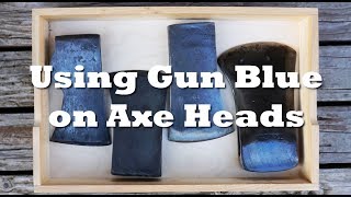 A Beginner's Guide to Using Gun Blue on Axe Heads