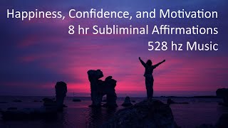 Subliminal Affirmations for Happiness, Confidence, and Motivation - 528 hz Music - Binaural Beats