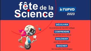 La fête de la sciences 2023 à l'Université de Perpignan Via Domitia