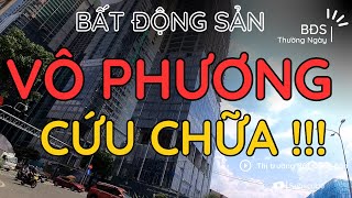 Bất Động Sản VÔ PHƯƠNG CỨU CHỮA - BĐS Thường Ngày