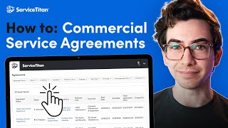 Tutorial: How To Set Up & Use Commercial HVAC Service Agreements In ServiceTitan Software?