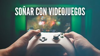 Que Significa Soñar con Videojuegos - Significado de Soñar con un Videojuego