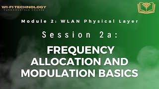 Session 2a - Frequency Allocation and Modulation Basics