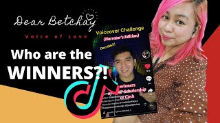 DEAR BETCHAY TIKTOK Voiceover Narration Challenge ( Winners!!!)