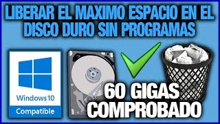 Como Liberar Mas De 60 Gigabytes En Windows 10 Sin Programas