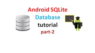 Android SQLite Database tutorial for beginners:part2