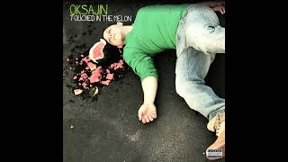 Oksajin  Crazy for You feat  Channel Jamil