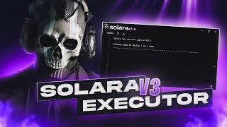 [NEWEST] UPDATED SOLARA EXECUTOR 🎱 | KEYLESS & BYFRON BYPASS | [V3] UNC 67% | ROBLOX SCRIPT EXPLOIT