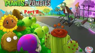 Play Plants vs Zombies part 2