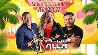 SET DE  BARZINHO VERÃO 2022 & PEDRO BALLA E BANDA