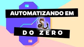 Como DESENVOLVI uma AUTOMAÇÃO em PYTHON do ZERO