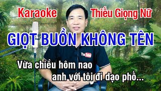 Giọt Buồn Không Tên ✔ Karaoke Thiếu Giọng Nữ ► Song Ca Với Lê Thiết ❖ Thiết TV