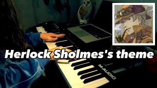 Herlock Sholmes ~ Great Detective of the Foggy Town - “The Great Ace Attorney” piano cover